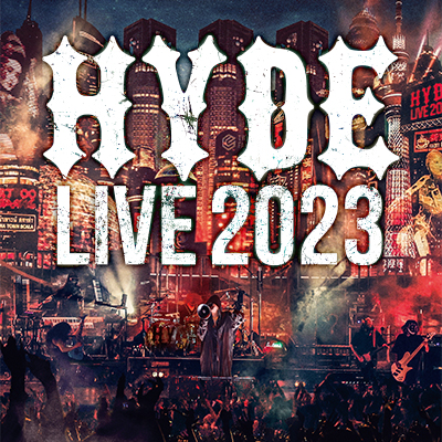 HYDE LIVE 2023